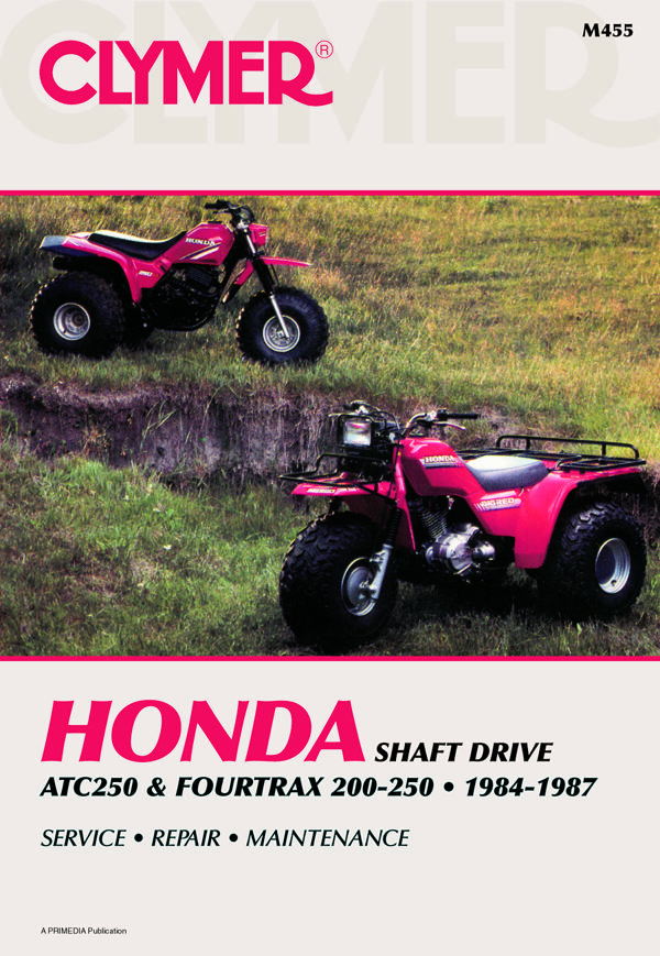 Shop Repair & Service Manual - Soft Cover - For 1984-1987 Honda ATC250 & FourTrax 200 / 250 - Click Image to Close